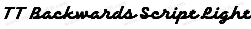 TT Backwards Script Light字体转换